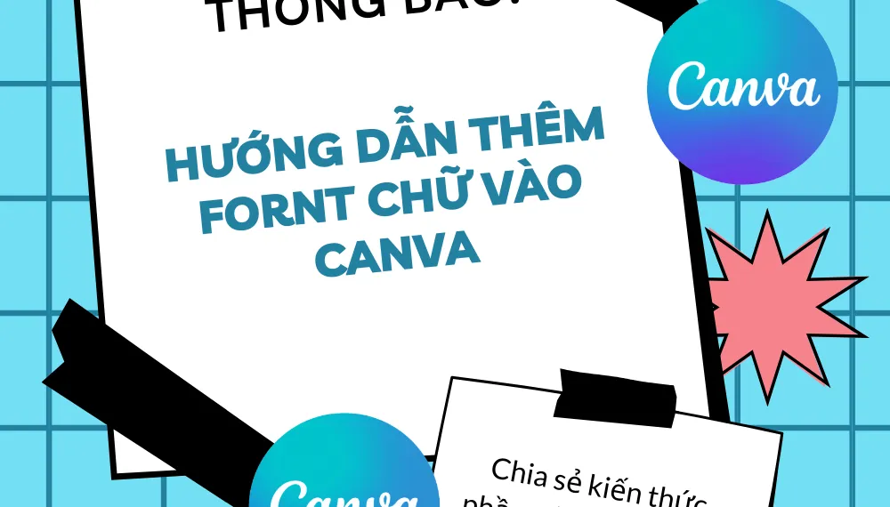 Cách Thêm Font Chữ Vào Canva